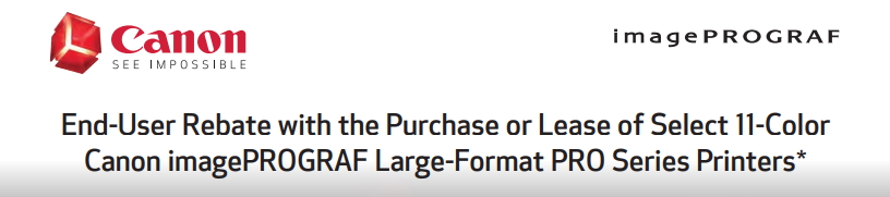 2020 Canon iamgePROGRAF PRO-6100 End-User Rebate 2020 Canon iamgePROGRAF PRO-6100 End-User Rebate